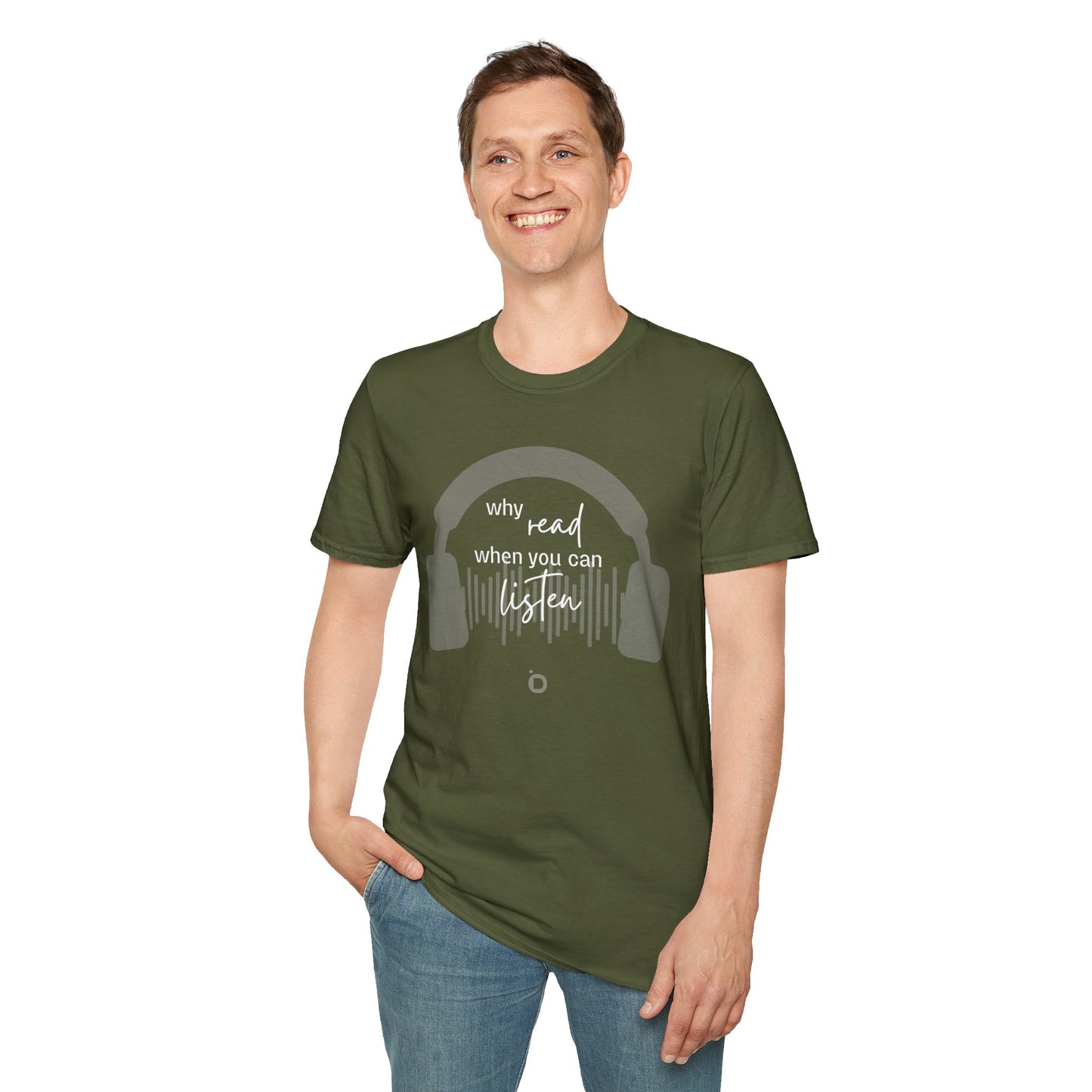 Why Read When You Can Listen Unisex Softstyle Cotton Tee