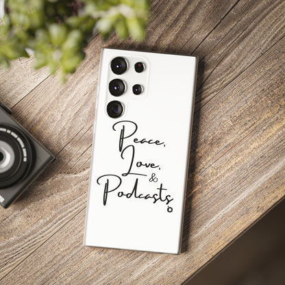 Peace, Love, & Podcasts Phone Case - Black Print