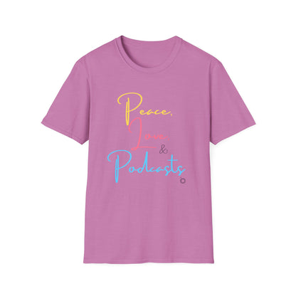 Peace, Love, & Podcasts Unisex Softstyle Cotton Tee - Colorful Print