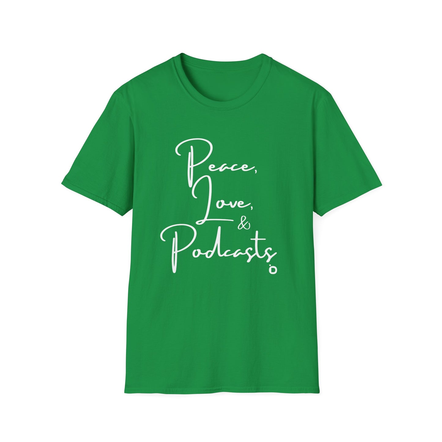 Peace, Love, & Podcasts Unisex Softstyle Cotton Tee - Black Print