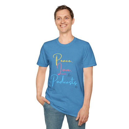 Peace, Love, & Podcasts Unisex Softstyle Cotton Tee - Colorful Print