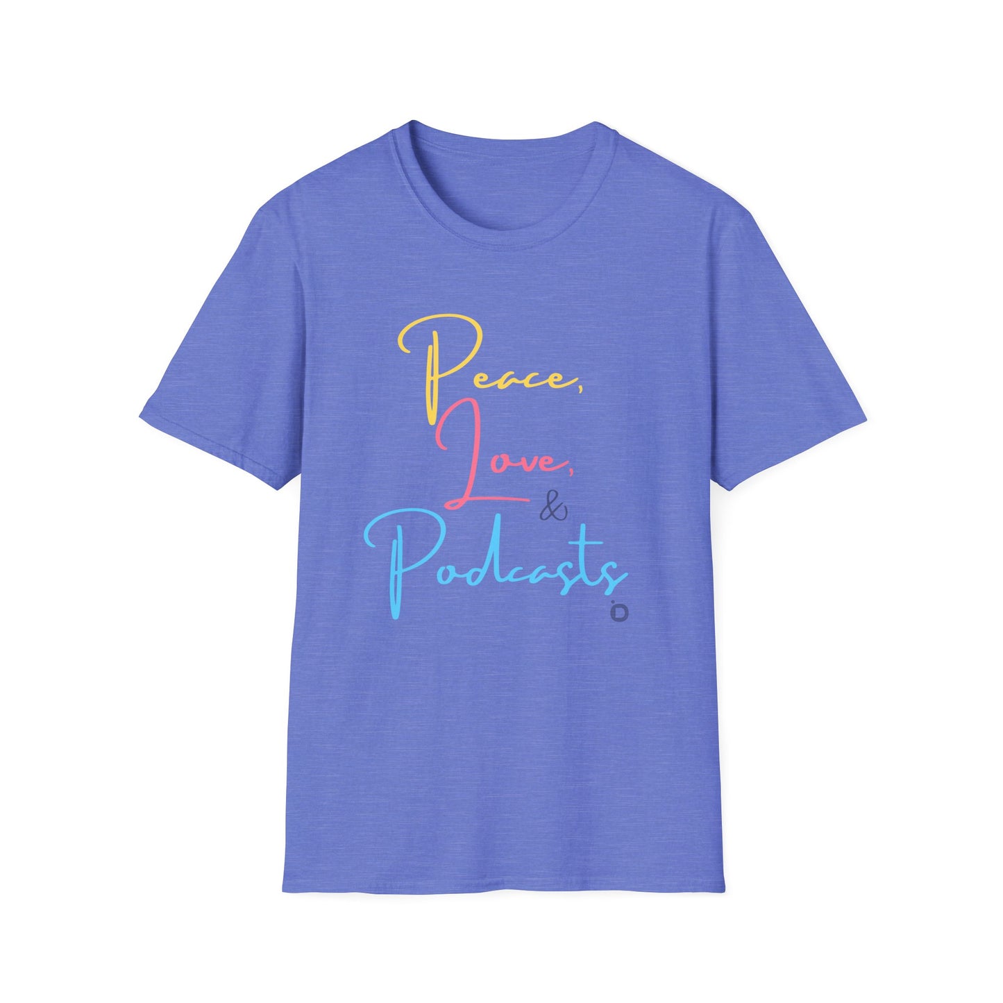 Peace, Love, & Podcasts Unisex Softstyle Cotton Tee - Colorful Print