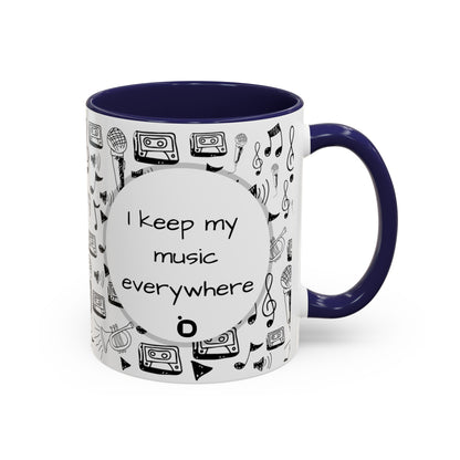 I Keep My Music Everywhere Accent Coffee Mug, 11oz - Version 1