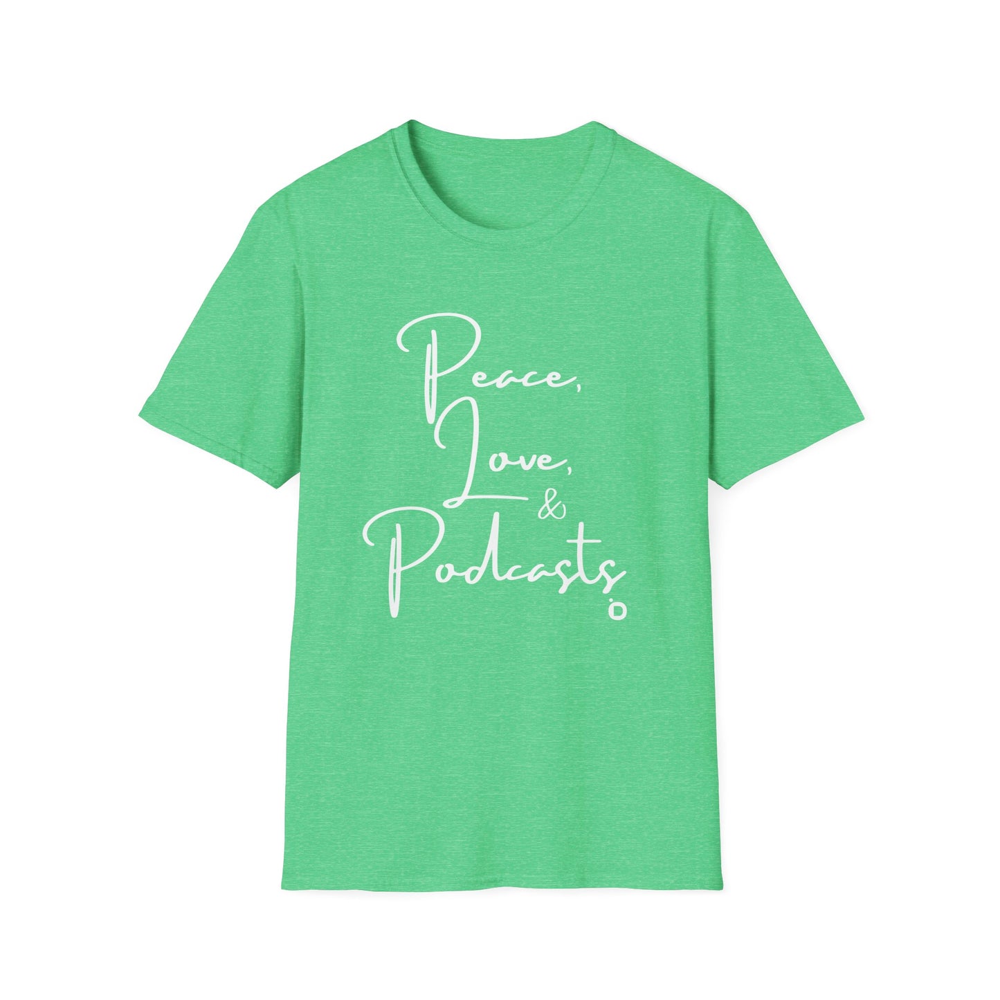 Peace, Love, & Podcasts Unisex Softstyle Cotton Tee - Black Print