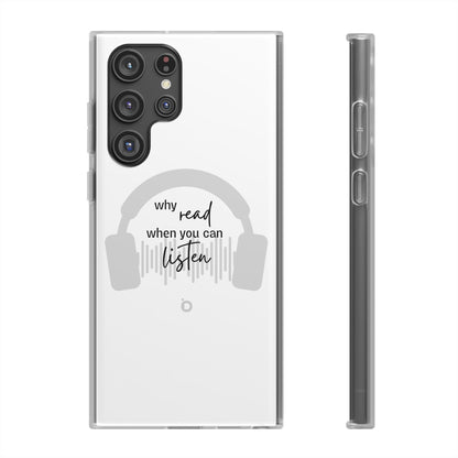 Why Read When You Can Listen Phone Case