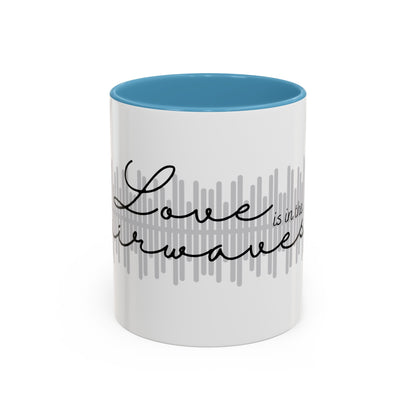 Love is in the Airwaves Accent Coffee Mug, 11oz