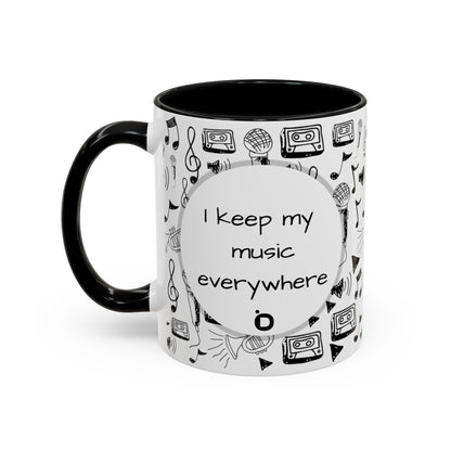 I Keep My Music Everywhere Accent Coffee Mug, 11oz - Version 1